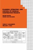 Planning, Estimating, and Control of Chemical Construction Projects (eBook, PDF)