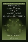 Metabolic & Therapeutic Aspects of Amino Acids in Clinical Nutrition (eBook, ePUB)