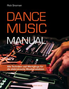 Dance Music Manual (eBook, ePUB) - Snoman, Rick