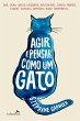 Agir e Pensar como um Gato (eBook, ePUB) - Bild 1