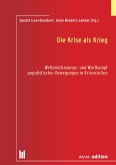 Die Krise als Krieg (eBook, PDF)