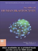 An Atlas of Human Blastocysts (eBook, ePUB)