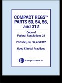 Compact Regs Parts 50, 54, 56, and 312 (eBook, PDF)