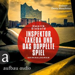 Inspektor Takeda und das doppelte Spiel / Inspektor Takeda Bd.4 (MP3-Download) - Siebold, Henrik