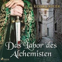 Das Labor des Alchemisten (Ungekürzt) (MP3-Download) - Rötzer, Richard