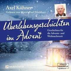 Überlebensgeschichten im Advent (MP3-Download) - Kühner, Axel