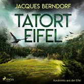 Tatort Eifel - Kurzkrimis aus der Eifel (Ungekürzt) (MP3-Download)