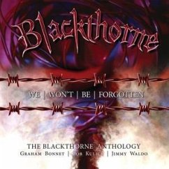 We Wont Be Forgotten ~ The Bl - Blackthorne