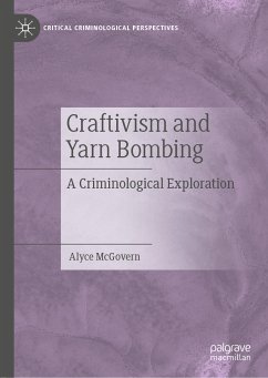 Craftivism and Yarn Bombing (eBook, PDF) - McGovern, Alyce