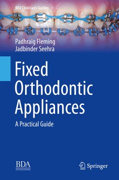 Fixed Orthodontic Appliances (eBook, PDF) - Fleming, Padhraig; Seehra, Jadbinder