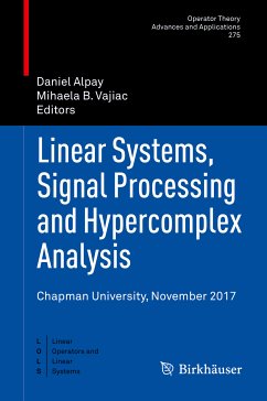 Linear Systems, Signal Processing and Hypercomplex Analysis (eBook, PDF)