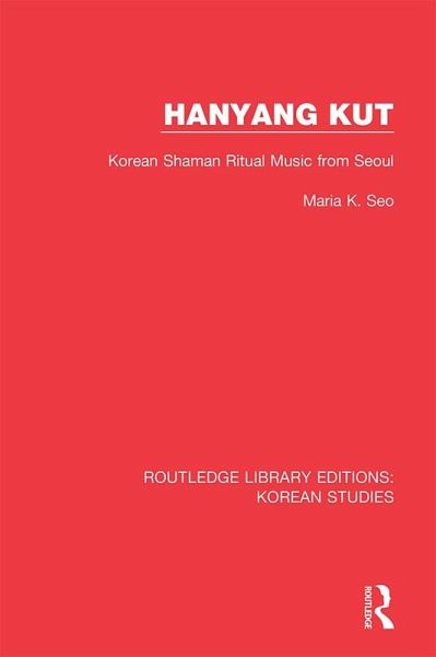 Hanyang Kut (eBook, PDF) Hanyang Kut (eBook, PDF)