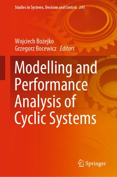 Modelling and Performance Analysis of Cyclic Systems (eBook, PDF)