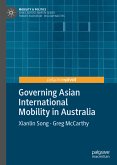 Governing Asian International Mobility in Australia (eBook, PDF)