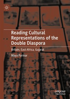 Reading Cultural Representations of the Double Diaspora (eBook, PDF) - Parmar, Maya
