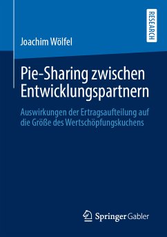 Pie-Sharing zwischen Entwicklungspartnern (eBook, PDF) - Wölfel, Joachim