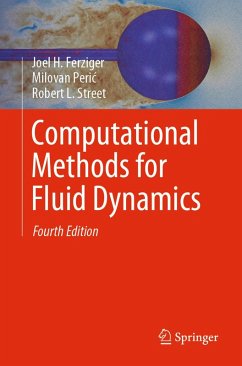 Computational Methods for Fluid Dynamics (eBook, PDF) - Ferziger, Joel H.; Peric, Milovan; Street, Robert L.