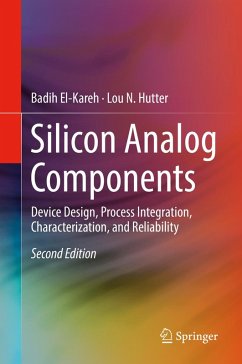 Silicon Analog Components (eBook, PDF) - El-Kareh, Badih; Hutter, Lou N.