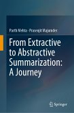 From Extractive to Abstractive Summarization: A Journey (eBook, PDF)
