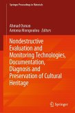 Nondestructive Evaluation and Monitoring Technologies, Documentation, Diagnosis and Preservation of Cultural Heritage (eBook, PDF)