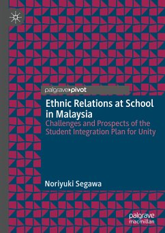 Ethnic Relations at School in Malaysia (eBook, PDF) - Segawa, Noriyuki