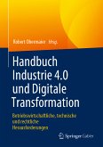 Handbuch Industrie 4.0 und Digitale Transformation (eBook, PDF)