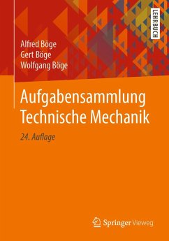 Aufgabensammlung Technische Mechanik (eBook, PDF) - Böge, Alfred; Böge, Gert; Böge, Wolfgang