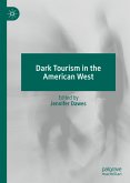 Dark Tourism in the American West (eBook, PDF)