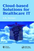 Cloud-Based Solutions for Healthcare IT (eBook, PDF)