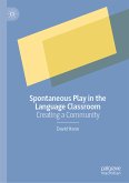 Spontaneous Play in the Language Classroom (eBook, PDF)