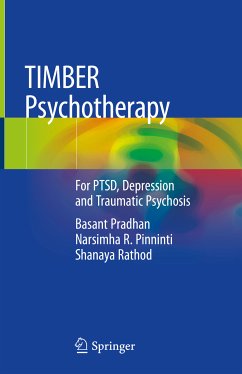 TIMBER Psychotherapy (eBook, PDF) - Pradhan, Basant; Pinninti, Narsimha R.; Rathod, Shanaya