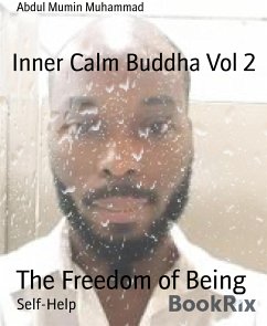 Inner Calm Buddha Vol 2 (eBook, ePUB) - Mumin Muhammad, Abdul