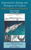 Reproductive Biology and Phylogeny of Cetacea: Whales, Porpoises and Dolphins (eBook, PDF)