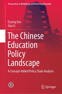 The Chinese Education Policy Landscape (eBook, PDF) - Xue, Eryong; Li, Jian