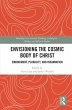 Envisioning the Cosmic Body of Christ... - Bild 1