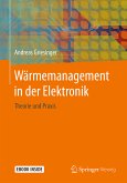 Wärmemanagement in der Elektronik (eBook, PDF)