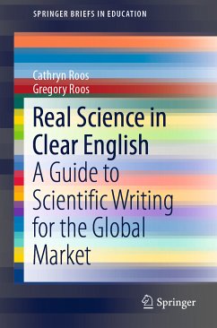 Real Science in Clear English (eBook, PDF) - Roos, Cathryn; Roos, Gregory