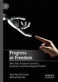 Progress or Freedom (eBook, PDF)