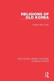 Religions of Old Korea (eBook, ePUB)