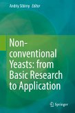 Non-conventional Yeasts: from Basic Research to Application (eBook, PDF)