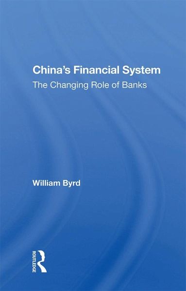China's Financial System (eBook, ePUB) China's Financial System (eBook, ePUB)