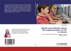 Beliefs and attitudes about the implementation of ICT in schools