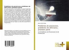 Problèmes de possession, problèmes de délivrance, première partie - Bidjo, Benoit Parfait