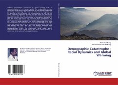 Demographic Catastrophe - Racial Dynamics and Global Warming - Kurup, Ravikumar;Achutha Kurup, Parameswara