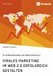 Virales Marketing im Web 2.0... - Bild 1