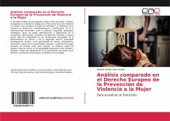 Análisis comparado en el Derecho Europeo de la Prevención de Violencia a la Mujer