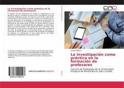 La investigación como práctica en la formación de profesores - Ribeiro, Lorena