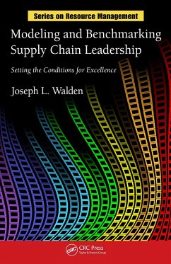 Modeling and Benchmarking Supply Chain Leadership (eBook, PDF) - Walden, Joseph L