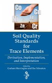 Soil Quality Standards for Trace Elements (eBook, PDF)