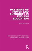 Patterns of Power and Authority in English Education (eBook, ePUB)
